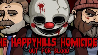Featured The Happyhills Homicide 2 Out For Blood Free Download