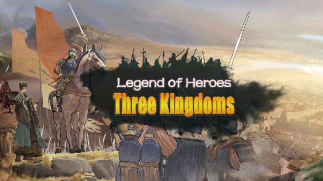 Legend of Heroes: Three Kingdoms Free Download
