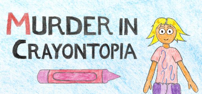 Murder in Crayontopia Free Download