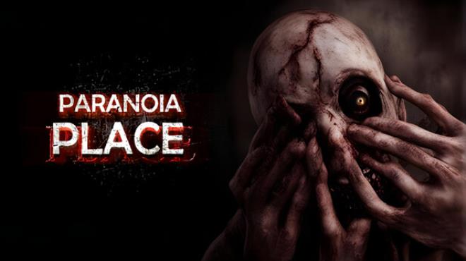 PARANOIA PLACE Free Download