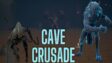 Featured Cave Crusade Free Download