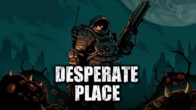 Featured Desperate Place Free Download