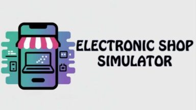 Featured Electronic shop simulator Free Download