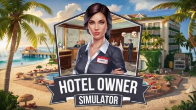 Featured Hotel Owner Simulator Free Download