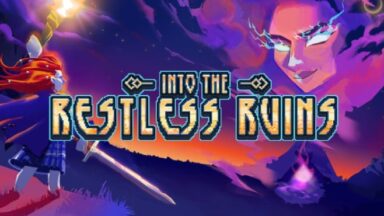 Featured Into the Restless Ruins Free Download
