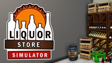 Featured Liquor Store Simulator Free Download