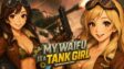 Featured My Waifu Is A Tank Girl Free Download