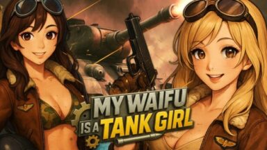 Featured My Waifu Is A Tank Girl Free Download