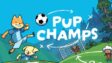 Featured Pup Champs Free Download