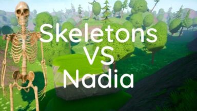Featured Skeletons VS Nadia Free Download