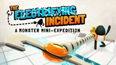 Featured The Electrifying Incident A Monster MiniExpedition Free Download