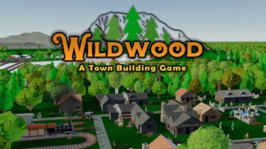 Featured Wildwood A Town Building Game Free Download
