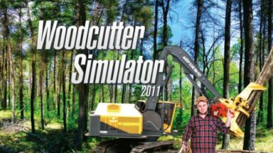 Featured Woodcutter Simulator 2011 Free Download
