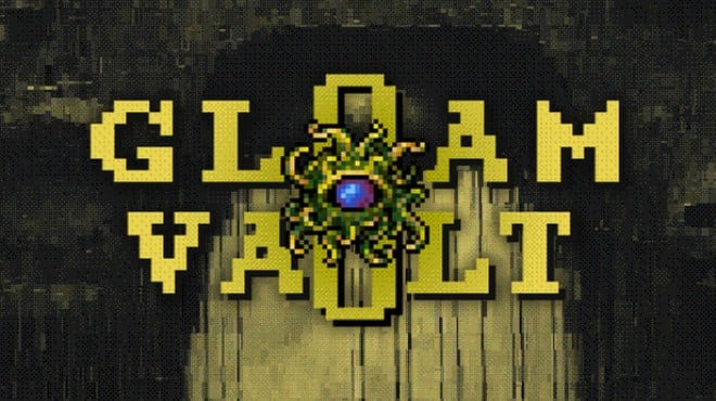 Gloamvault Free Download