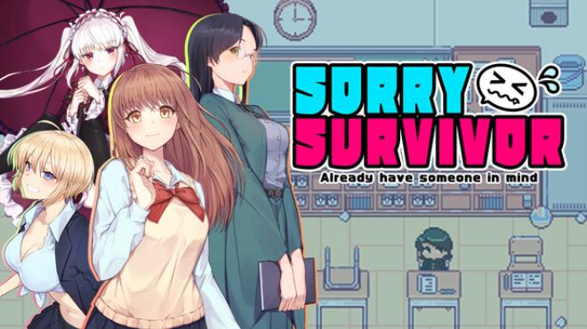 SORRY SURVIVOR Free Download