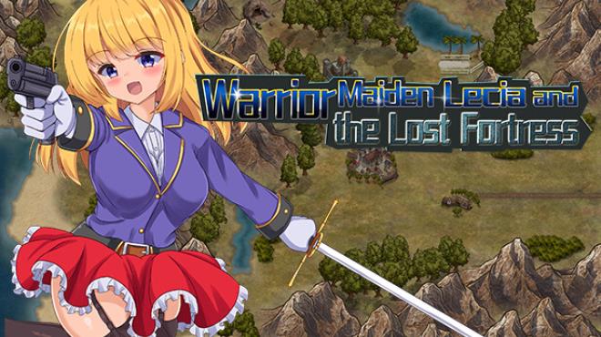 Warrior Maiden Lecia and the Lost Fortress Free Download