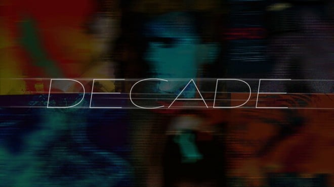 Decade Free Download