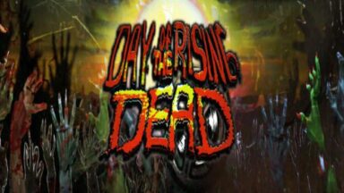 Featured DAY OF THE RISING DEAD Free Download