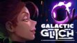 Featured Galactic Glitch Free Download