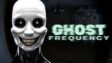 Featured Ghost Frequency Free Download
