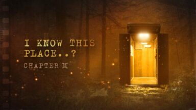 Featured I Know This Place chapter II Free Download