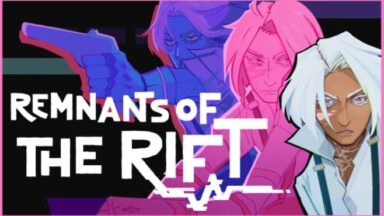 Featured Remnants of the Rift Free Download