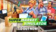 Featured Supermarket Simulator Free Download