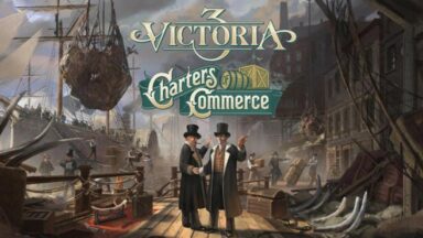 Featured Victoria 3 Charters of Commerce Free Download