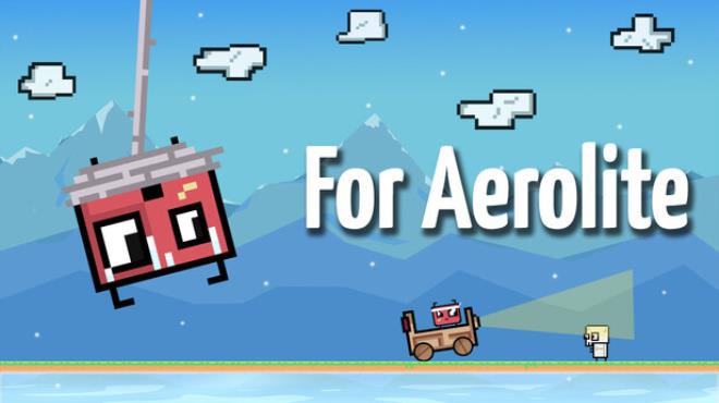 For Aerolite Free Download