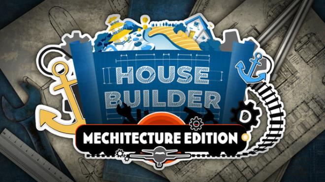 House Builder Mechitecture Edition Free Download
