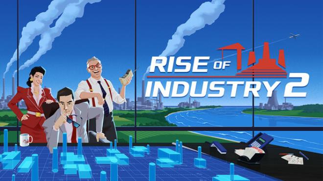 Rise of Industry 2 Free Download