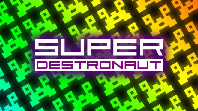 Super Destronaut Free Download