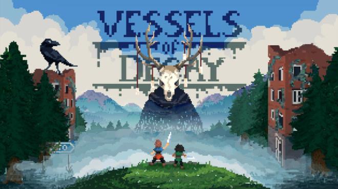 Vessels of Decay Free Download