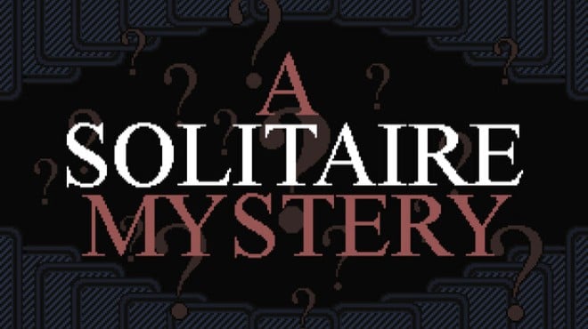 A Solitaire Mystery Free Download A Solitaire Mystery Free Download