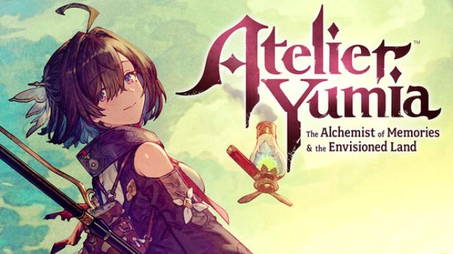 Atelier Yumia: The Alchemist of Memories & the Envisioned Land Free Download