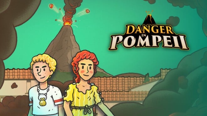 Danger in Pompeii Free Download Danger in Pompeii Free Download
