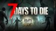 Featured 7 Days to Die Free Download