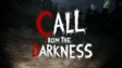 Featured Call from the darkness Free Download