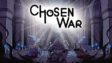 Featured Chosen War Free Download