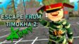 Featured ESCAPE FROM TIMOKHA 2 ARMY Free Download