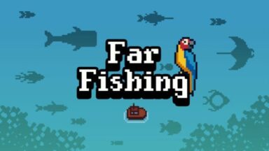 Featured Far Fishing Free Download