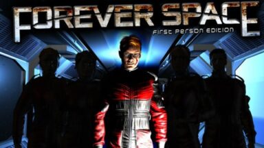 Featured Forever Space First Person Edition Free Download