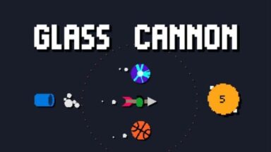 Featured Glass Cannon Free Download