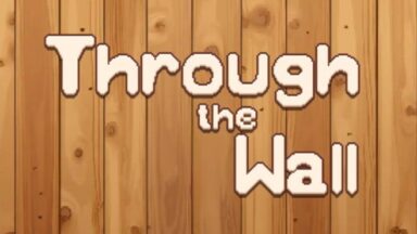 Featured Through the Wall Free Download