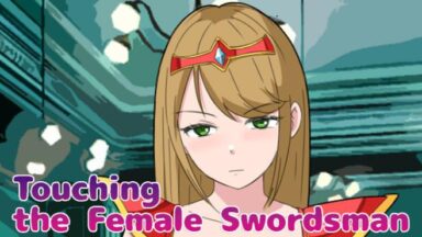 Featured Touching the Female Swordsman Free Download