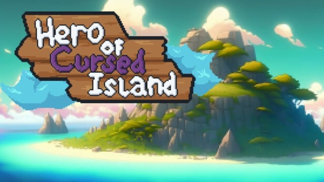 Hero of Cursed Island Free Download Hero of Cursed Island Free Download