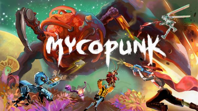 Mycopunk Free Download Mycopunk Free Download