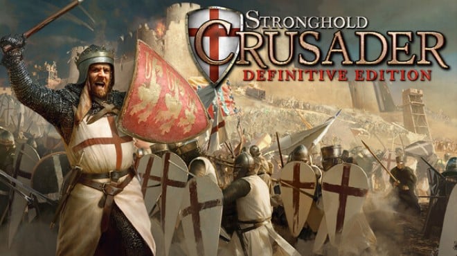 Stronghold Crusader Definitive Edition Free Download Stronghold Crusader Definitive Edition Free Download