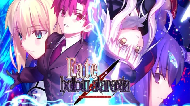 Fate hollow ataraxia REMASTERED Free Download Fate hollow ataraxia REMASTERED Free Download