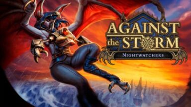 Featured Against the Storm Nightwatchers Free Download